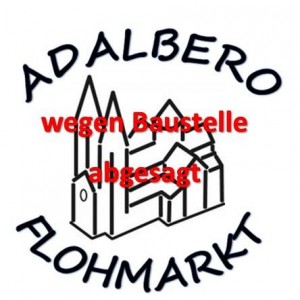 Adalberoflohmarkt wegen Baustelle abgesagt